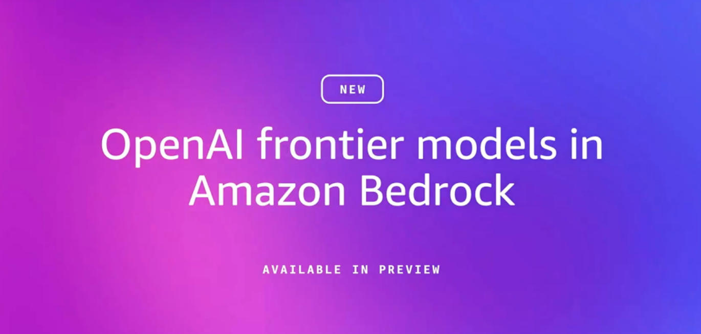 OpenAI最新大模型接入亚马逊云科技Amazon Bedrock