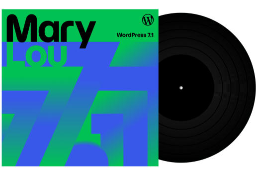 WordPress 7.1“Mary Lou”发布